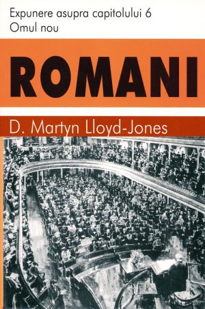 Romani 6 - Omul nou