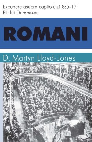 romani_fii_lui Romani 8:5-17 - Fiii lui Dumnezeu