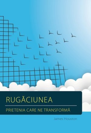 rug Rugaciunea, prietenia care ne transforma