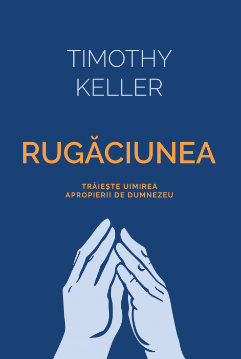 rugaciunea-traieste-uimirea-apropierii-de-dumnezeu-472602 Rugăciunea - trăiește uimirea apropierii de Dumnezeu