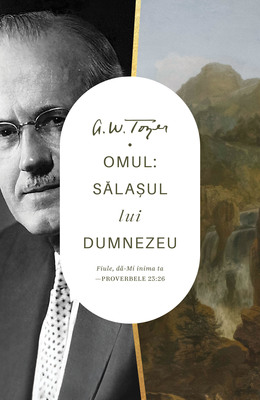salasul Omul: sălaşul lui Dumnezeu