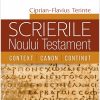 Scrierile Noului Testament. Context. Canon. Continut