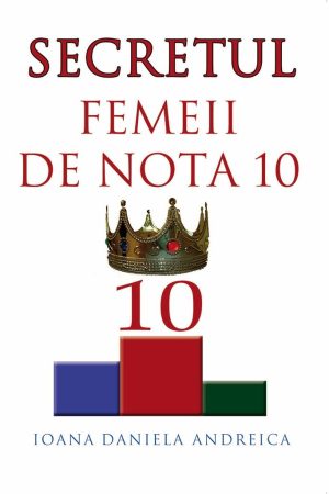 secretul-femeii-de-nota-10 Secretul femeii de nota 10