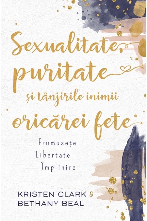 sexualitate_puritate-1 Sexualitate, puritate și tânjirile inimii oricărei fete