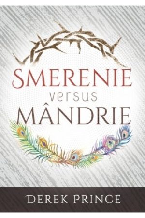 smerenie-versus-mandrie Smerenie versus mândrie