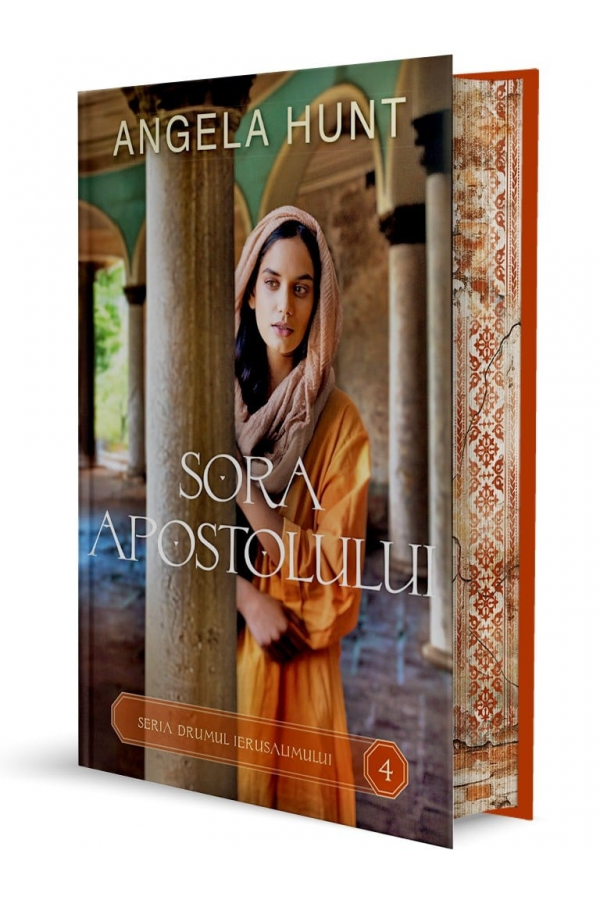 sora-apostolului_1 Sora apostolului - SERIA Drumul Ierusalimului, vol. 4