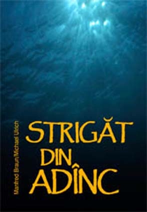 Strigat din adinc