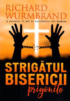 Strigatul bisericii prigonite
