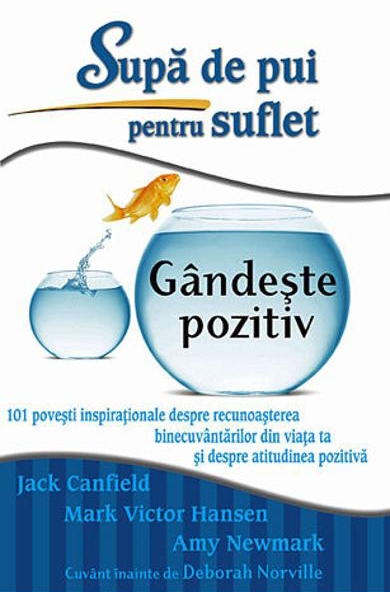 supa_de_pui_pentru_suflet_gandeste_pozitiv Supa de pui pentru suflet. Gandeste pozitiv