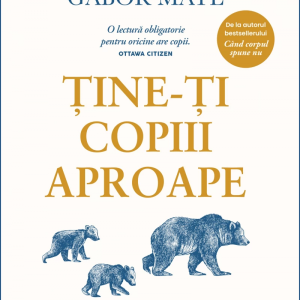 Ține-ți copiii aproape