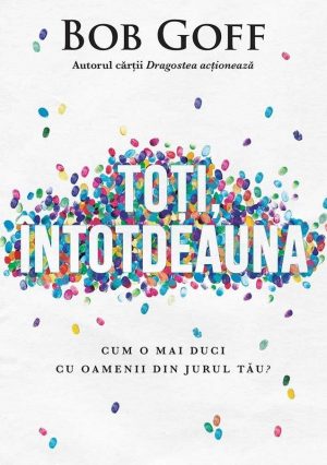 toti_intotdeauna Toti intotdeauna