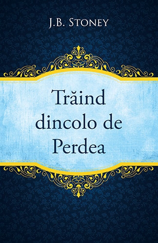 Trăind dincolo de Perdea