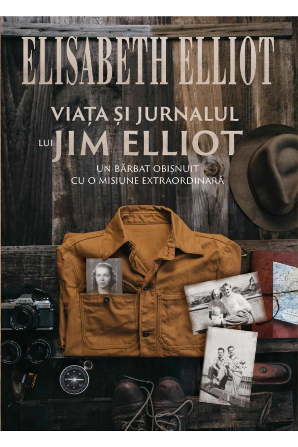 Viața și jurnalul lui Jim Elliot