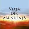Viata din abundenta