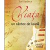 Viața, un cântec de laudă