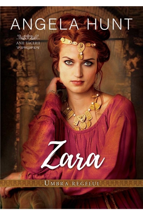 Zara - umbra regelui (seria Anii Tacerii)