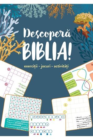 descopera-biblia-01 Descoperă Biblia! - exerciții - jocuri - activități