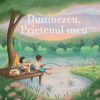 Dumnezeu, Prietenul meu