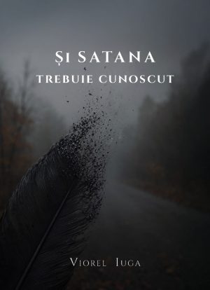Și Satana trebuie cunoscut