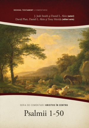 palmi Psalmii 1-50 - Seria de comentarii: Hristos în centru