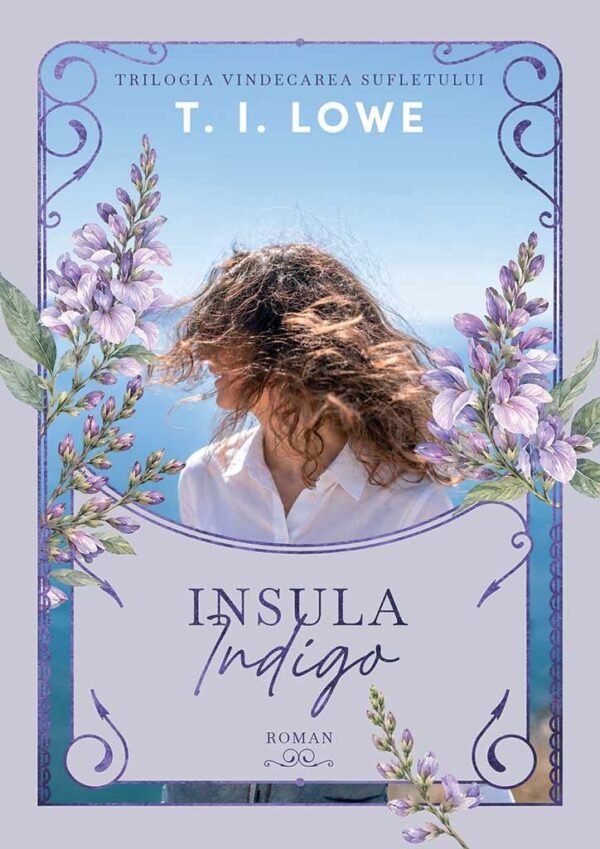 insula-indigo-01 Insula Indigo - Trilogia: Vindecarea sufletului